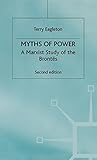 Myths of Power: A Marxist Study of the Brontës by Terry Eagleton