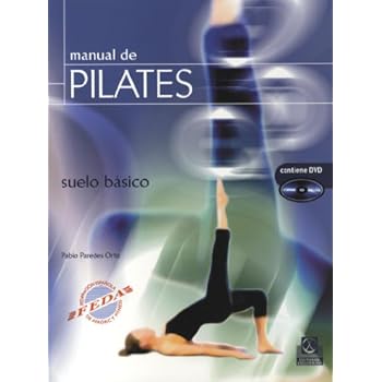 MANUAL DE PILATES. Suelo básico (Color) -Libro+DVD-