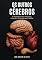 Livro Os outros cérebros: A importância dos Intestinos, Coração e Pâncreas para a saúde.