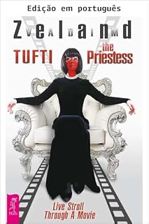 Livro Tufti, a sacerdotisa. Passeio vivo por um filme