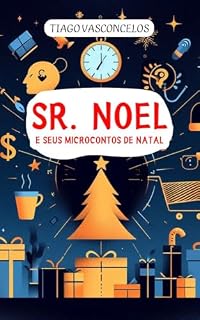 Livro Sr. Noel e seus microcontos de Natal