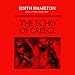 The Echo of Greece by