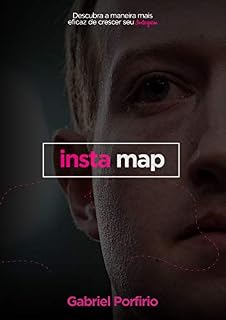 Livro Método Instamap: O jeito mais Rápido de Crescer no Instagram