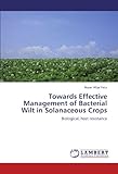 Image de Towards Effective Management of Bacterial Wilt in Solanaceous Crops: Biological, host resistance