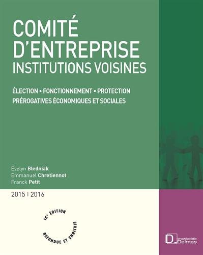 Comité d'entreprise, institutions voisines