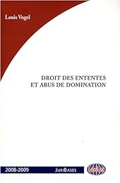 Droit des ententes et des abus de domination