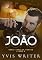 Livro JOÃO: Livro 3 (Família Fontes)