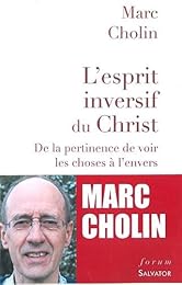 L' esprit inversif du Christ
