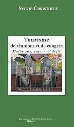 Tourisme de réunions et de congrès