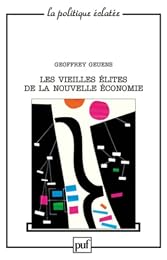 Les  vieilles élites de la nouvelle économie