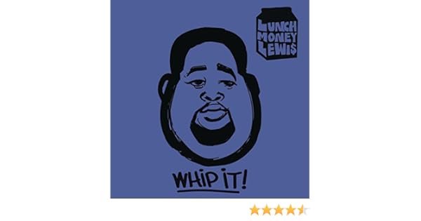 lunchmoney lewis whip it mp3 lunchmoney lewis whip it mp3