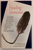 Healing Ceremonies