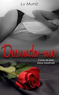 Livro Desnuda-me: Conto da série Doce Inocência