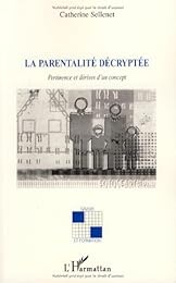 La  parentalité décryptée