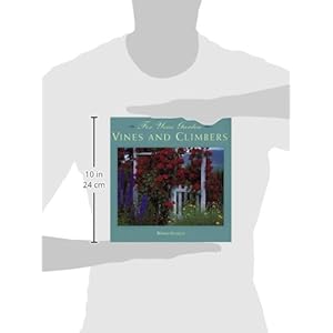 Vines and Climbers (For Your Garden)