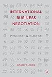 International Business Negotiation: Principles and Practice