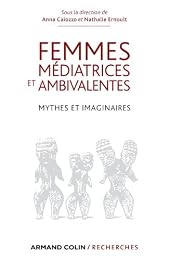 Femmes médiatrices et ambivalentes