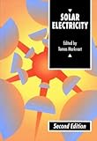 Solar Electricity, Markvart, Thomas, 0471988537