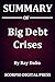 Summary Of Big Debt Crises By Ray Dalio