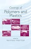 Coatings Of Polymers And Plastics (Materials Engineering)