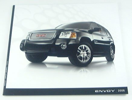 2006 06 GMC ENVOY Truck SUV BROCHURE Denali