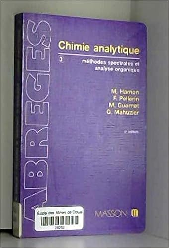 Amazon Fr Abrege De Chimie Analytique Tome 3 Methodes Spectrales Et Analyse Organique Hamon M Livres