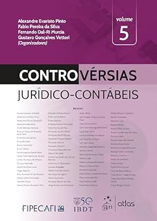 Livro Controvérsias Jurídico-contábeis - Vol.5 - 1ª Edição 2024