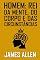 Livro HOMEM: REI DA MENTE, DO CORPO E DAS CIRCUNSTÂNCIAS