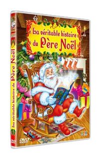 La Véritable Histoire Du Père Noël