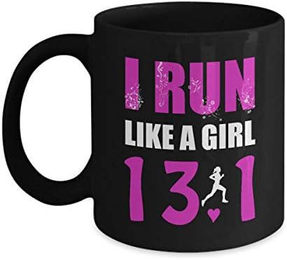 Gift For Running Women and Runner Girls - I Run Like A Girl 13.1 Half Marathon - 11oz Ceramic Unique Coffee Mug Tea Cup, Black - Inspirational and Motivational Present