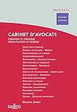 Cabinet d'avocats. CrÃ©ation et stratÃ©gie - organisation et gestion by 