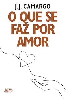 Livro O que se faz por amor