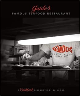 Gaido S Famous Seafood Restaurant Gaidos Chefs Two Inc Gaido S