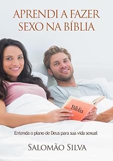 Livro Aprendi A Fazer Sexo Na Bíblia