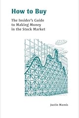 How To Buy An Insider S Guide To Making Money In The