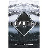 Devoted In Life: Daily Devotional (Devoted Series)
