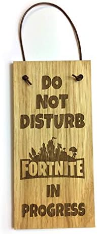 FORTNITE Oak Veneer Laser Engraved Quality Wooden Hanging Plaque Door/Sign - FORTNITE in Progress DO NOT Disturb 7.5 x 3,5 Inch (90mm x 190mm)