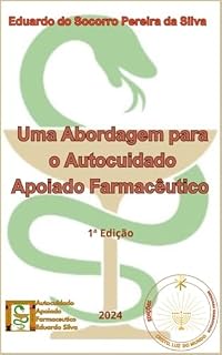 Livro Uma Abordagem para o Autocuidado Apoiado Farmacêutico
