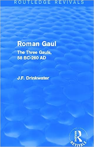 Roman Gaul Routledge Revivals The Three Provinces 58 Ad 260 Amazon Co Uk Drinkwater John Books