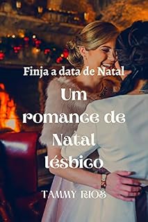 Livro Finja a data de Natal: Um romance de Natal lésbico