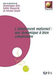L' allaitement maternel, une dynamique à bien comprendre
