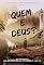 Livro Quem é Deus?