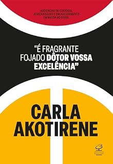 Livro "É fragrante fojado dôtor vossa excelência"