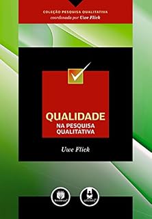 Livro Qualidade na Pesquisa Qualitativa (Coleção Pesquisa Qualitativa)