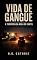 Livro A travessia da mula do cartel (Vida de gangue)