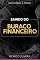 Livro Saindo Do Buraco Financeiro