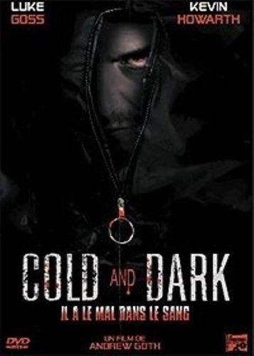 Cold And Dark