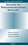 Security for Telecommunications Networks (Advances in Information Security)