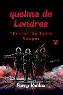 Livro London's Burning: Um thriller de Team Reaper