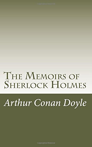The Memoirs of Sherlock Holmes